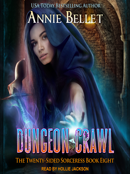 Title details for Dungeon Crawl by Annie Bellet - Available